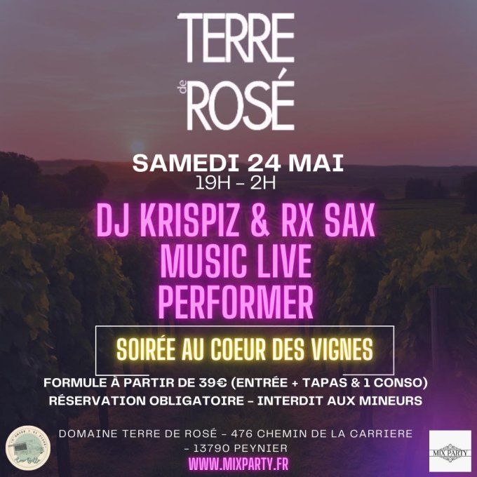 Soirée Terre de Rosé 24 Mai 2025 -  Ouverture d'été