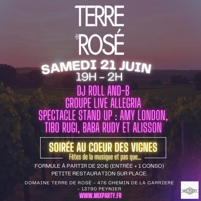 Soirée Terre de Rosé 21 Juin 2025